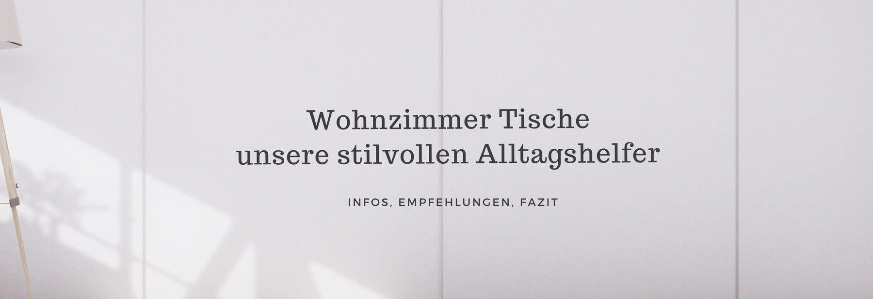 Wohnzimmer Tische: stilvolle Alltagshelfer